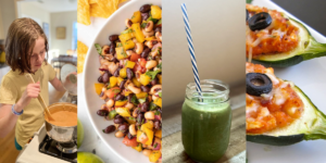 From left to right: Clara making soup, Cowboy Caviar, a green smoothie and zucchini pizza boats.