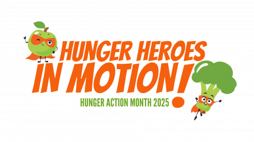 Hunger Heroes in Motion! Hunger Action Month 2025